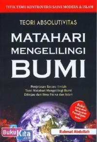 Teori Absolutivitas: Matahari Mengelilingi Bumi