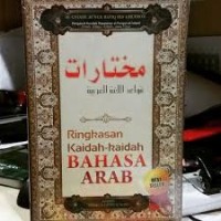 Mukhtarot Qowa'idil Lughotil Arobiyyah : Ringkasan Kaidah-Kaidah Bahasa Arab