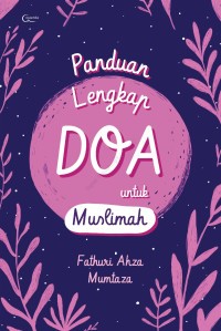 Panduan Lengkap Doa Untuk Muslimah