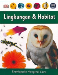 Image of Ensiklopedia Mengenal Sains 2 : Lingkungan dan Habitat