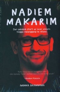 Image of Nadiem Makarim : Dari pebisnis start up level unicorn hingga melenggang ke istana