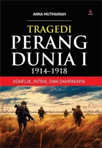Image of Tragedi perang dunia I 1914-1918